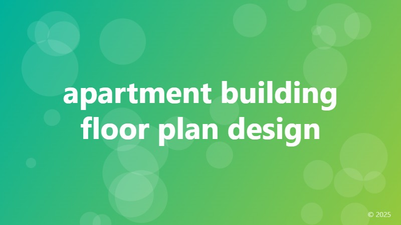 apartment building floor plan design