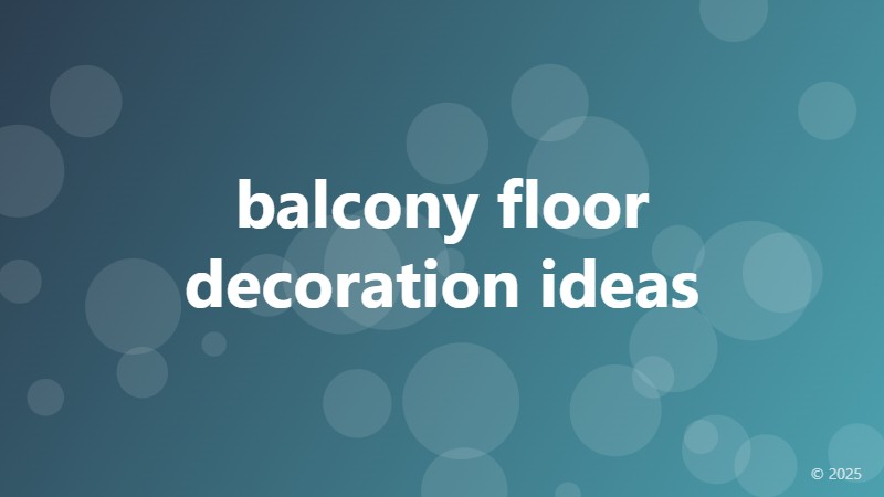 balcony floor decoration ideas