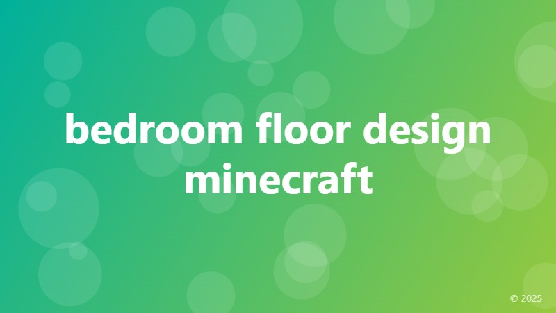 bedroom floor design minecraft