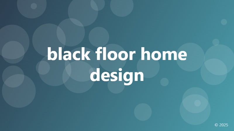 black floor home design