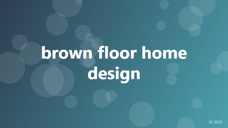 brown floor home design