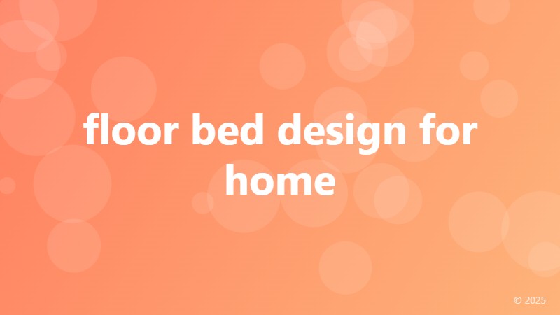 floor bed design for home
