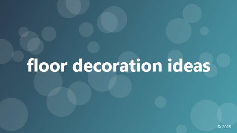 floor decoration ideas