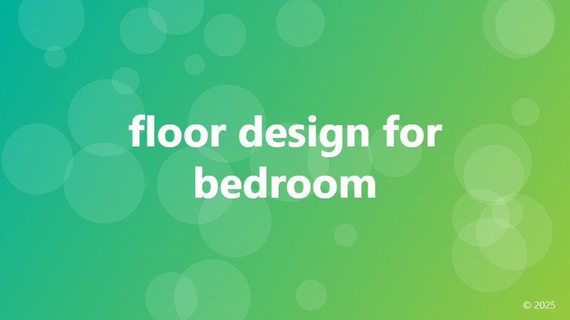 floor design for bedroom