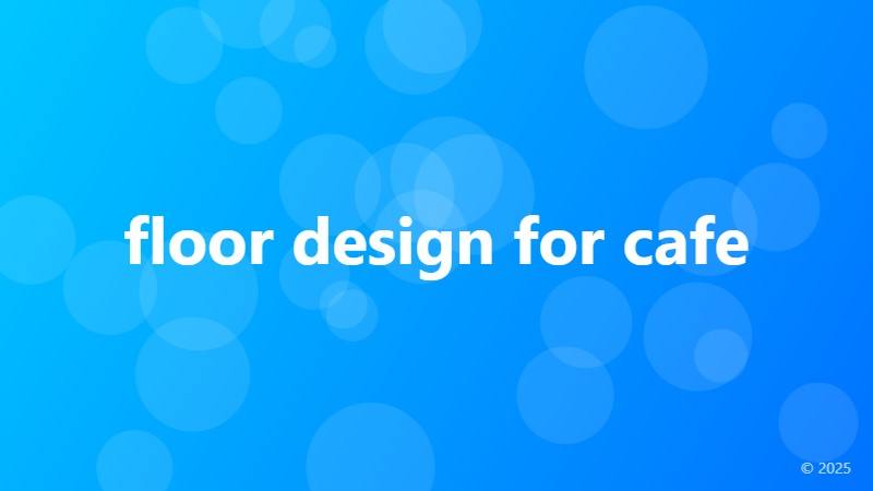 floor design for cafe