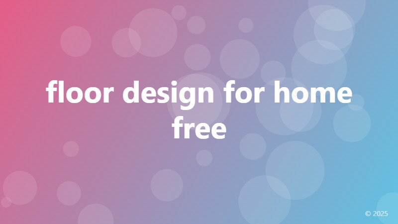 floor design for home free