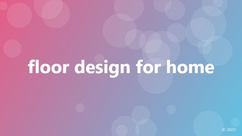 floor design for home