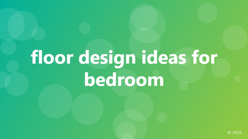 floor design ideas for bedroom