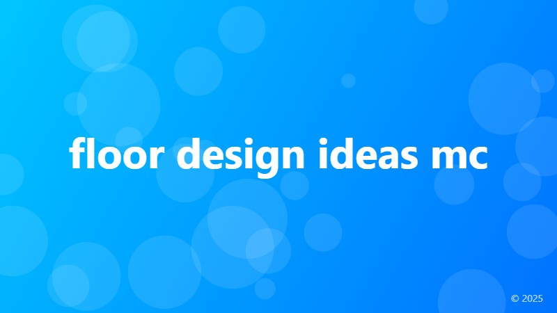 floor design ideas mc