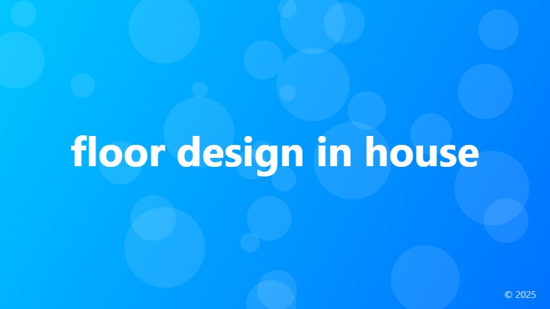 floor design in house