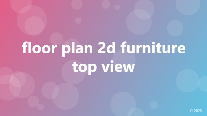 floor plan 2d furniture top view