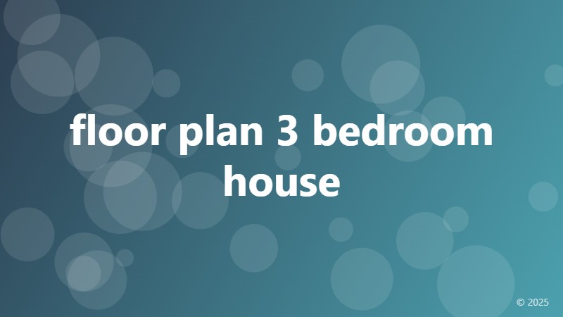 floor plan 3 bedroom house