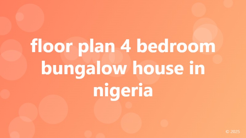 floor plan 4 bedroom bungalow house in nigeria
