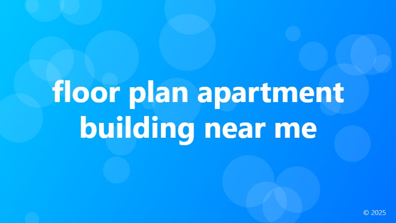 floor plan apartment building near me