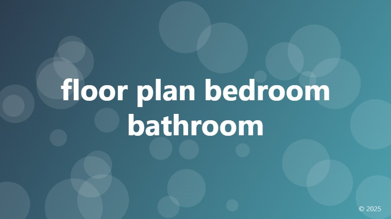 floor plan bedroom bathroom