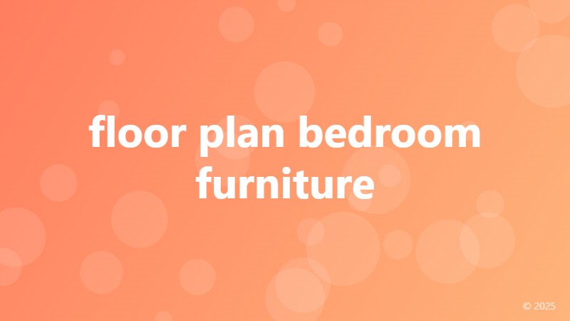 floor plan bedroom furniture