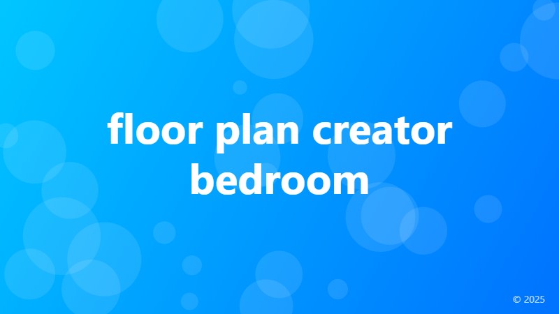 floor plan creator bedroom
