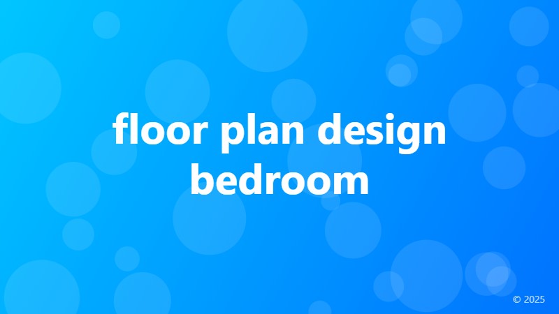 floor plan design bedroom