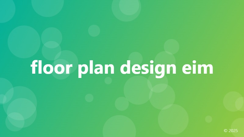 floor plan design eim