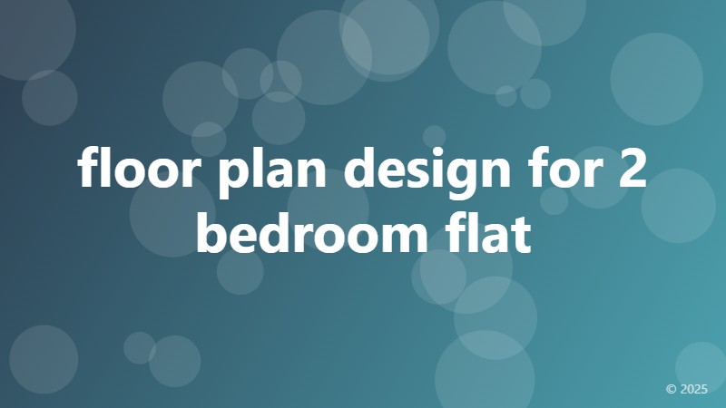 floor plan design for 2 bedroom flat