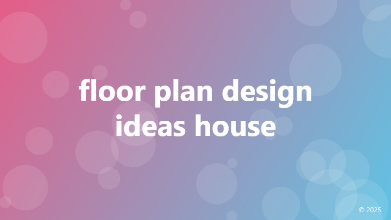 floor plan design ideas house