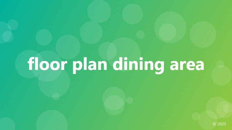 floor plan dining area