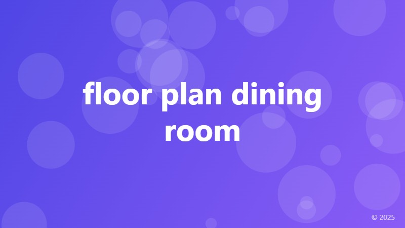 floor plan dining room