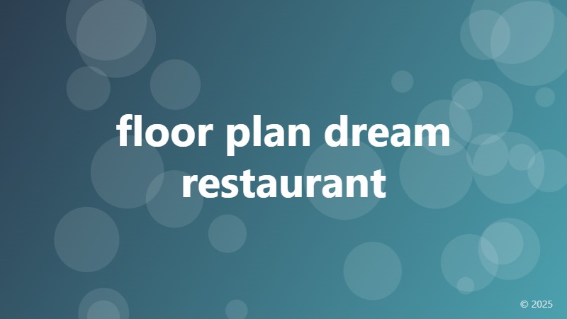 floor plan dream restaurant