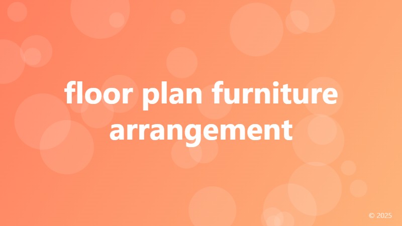 floor plan furniture arrangement