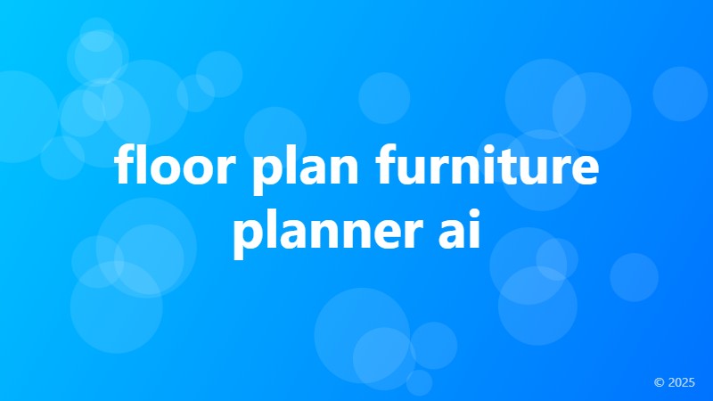 floor plan furniture planner ai