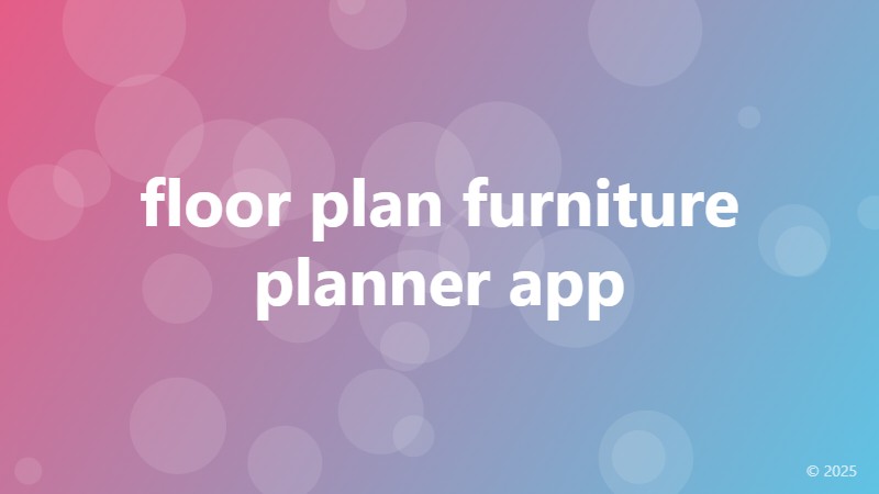 floor plan furniture planner app