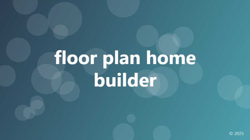 floor plan home builder