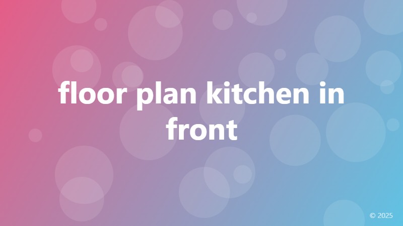 floor plan kitchen in front