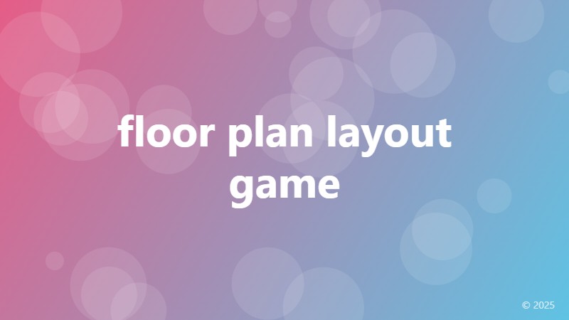 floor plan layout game