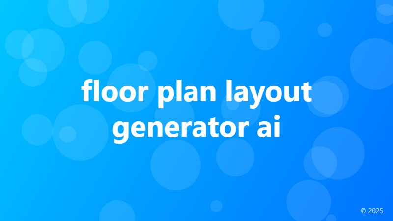 floor plan layout generator ai