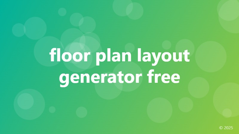 floor plan layout generator free