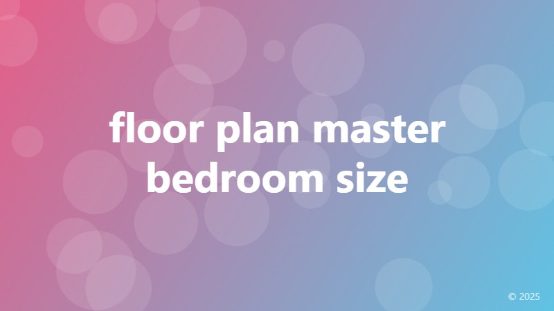 floor plan master bedroom size
