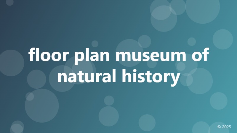 floor plan museum of natural history