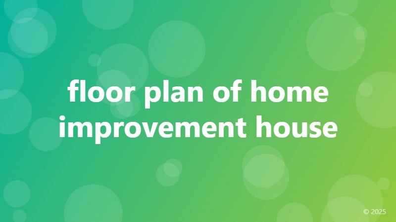 floor plan of home improvement house