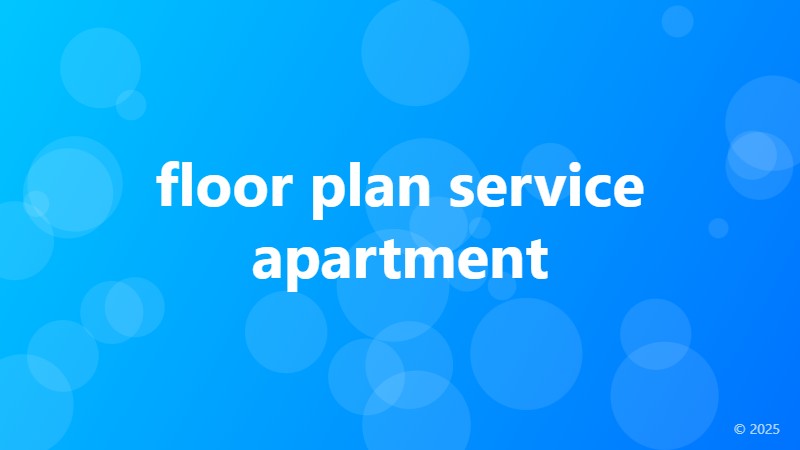 floor plan service apartment