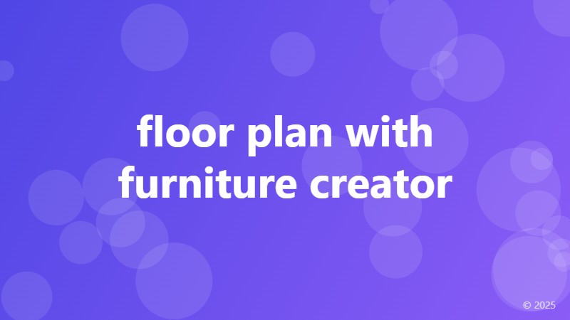 floor plan with furniture creator
