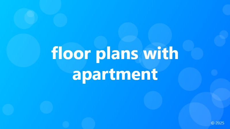 floor plans with apartment