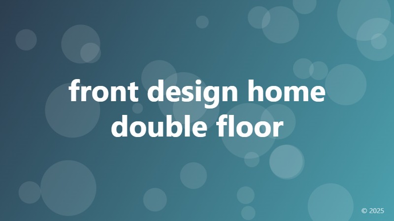 front design home double floor