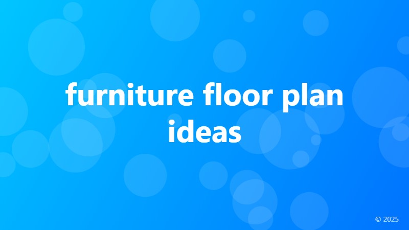 furniture floor plan ideas