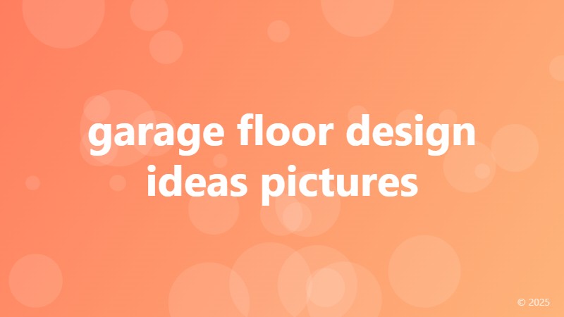 garage floor design ideas pictures