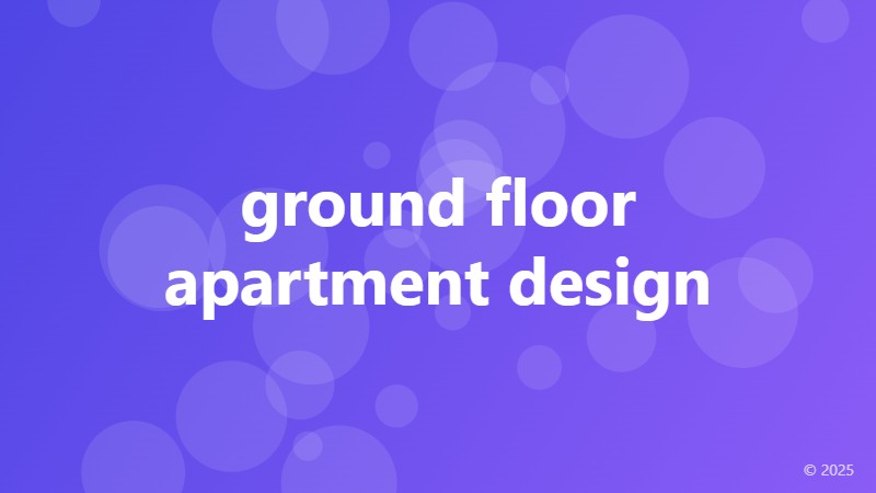 ground floor apartment design