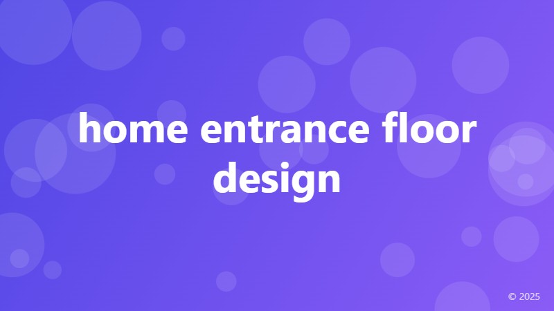 home entrance floor design