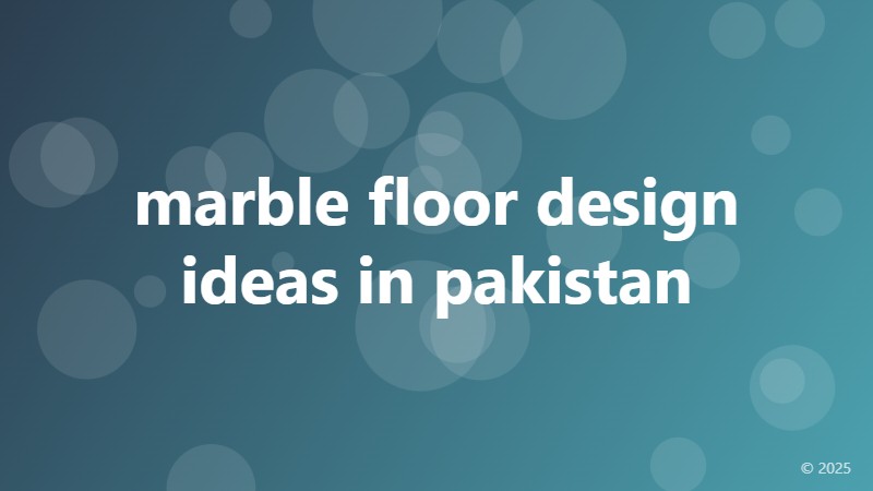 marble floor design ideas in pakistan