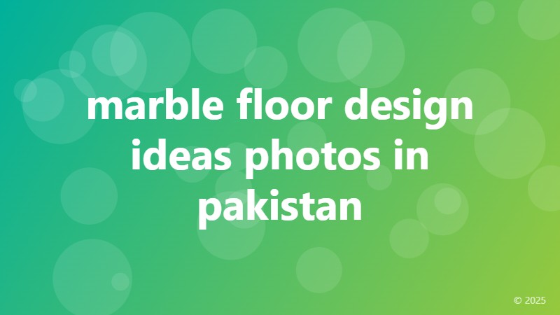marble floor design ideas photos in pakistan