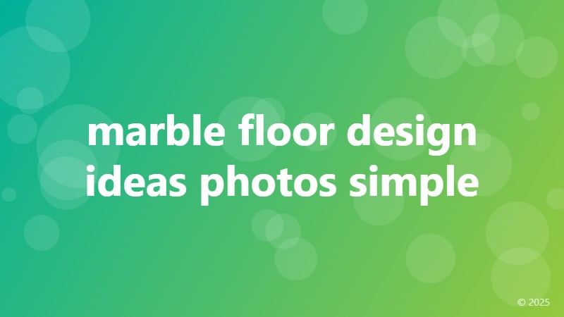 marble floor design ideas photos simple